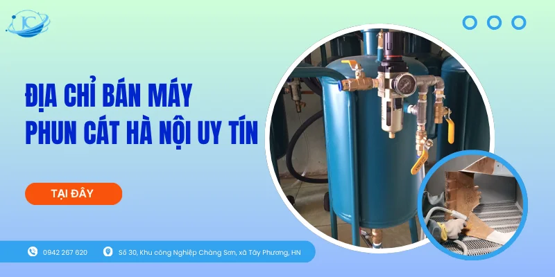 JieChu Việt Nam - Địa chỉ bán máy phun cát Hà Nội uy tín JieChu Việt Nam - Địa chỉ bán máy phun cát Hà Nội uy tín