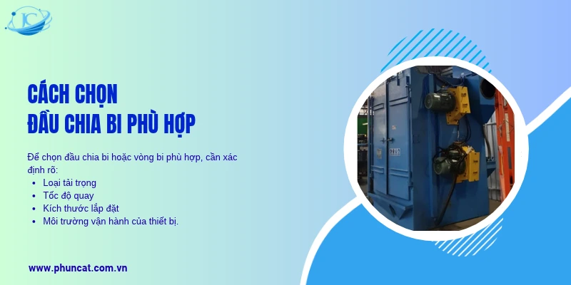 Cách chọn đầu chia bi phù hợp