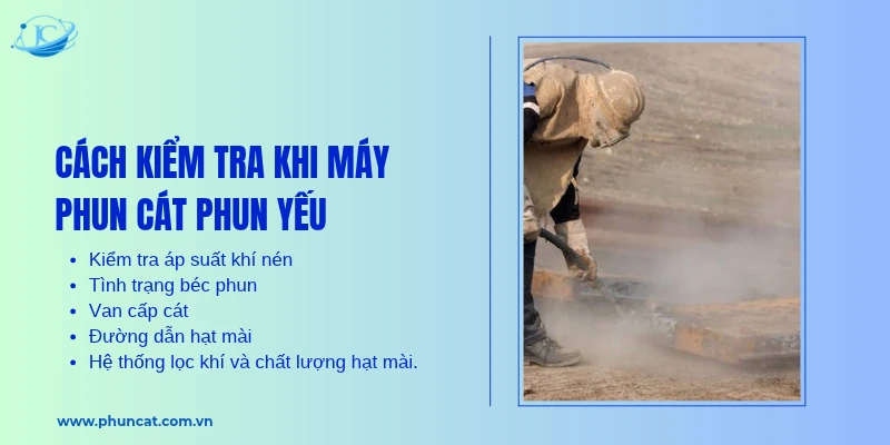 Cách kiểm tra khi máy phun cát phun yếu Cách kiểm tra khi máy phun cát phun yếu